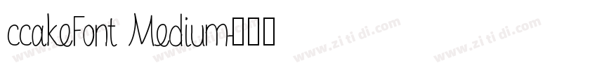 ccakeFont Medium字体转换